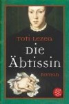 Die Äbtissin - Toti Lezea