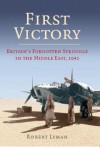 The First Victory - Robert Lyman