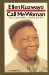 Call Me Woman - Ellen Kuzwayo, Nadine Gordimer, Bessie Head