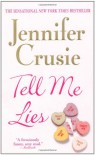 Tell Me Lies - Jennifer Crusie