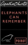 Elephants can Remember (Hercule Poirot, #37) - Agatha Christie