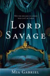 Lord Savage - Mia Gabriel