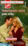 Temporary Wife - Joan Kilby