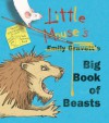 Little Mouse's Big Book of Beasts - Emily Gravett