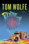 The Electric Kool-Aid Acid Test 1st (first) edition Text Only - Tom Wolfe