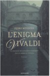 L'enigma Vivaldi - Pedro Mendoza