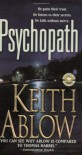 Psychopath: A Novel - Keith Ablow