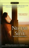 Nectar in a Sieve - Kamala Markandaya, Indira Ganesan, Thrity Umrigar