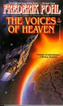 The Voices of Heaven -  Frederik Pohl