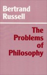 Problems of Philosophy (Hackett Classics) - Bertrand Russell