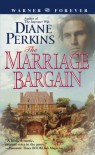 The Marriage Bargain - Diane Perkins