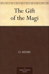 The Gift of the Magi - O. Henry