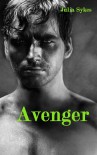 Avenger (Impossible, #3) - Julia Sykes