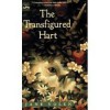 The Transfigured Hart - Jane Yolen, Donna Diamond