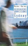 Gebrauchsanweisung für Sydney - Peter Carey