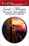 Bought: The Greek's Innocent Virgin - Sarah Morgan