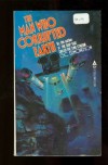 The Man Who Corrupted Earth - G.C. Edmondson