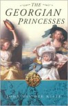 The Georgian Princesses - 