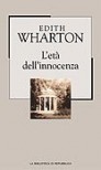 L'età dell'innocenza - Edith Wharton, Amalia D'Agostino Schanzer