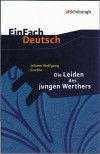 Die Leiden Des Jungen Werthers. Mit Materialien. (Lernmaterialien) - Johann Wolfgang von Goethe