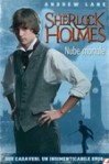 Young Sherlock Holmes: Nube Mortale - Andrew Lane