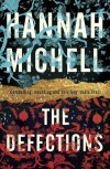 The Defections - Hannah Michell