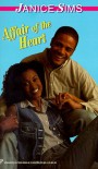 Affair of the Heart - Janice Sims