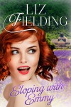 Eloping with Emmy - Liz Fielding