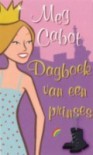 Dagboek van een prinses  - Meg Cabot, Ineke Lenting (Translator)