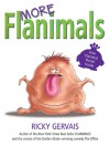More Flanimals - Ricky Gervais, Robert Steen