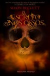 Escrito nos Ossos  - Simon Beckett