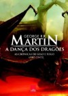 A Dança dos Dragões - George R.R. Martin