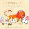 A Hungry Lion, or A Dwindling Assortment of Animals - Lucy Ruth Cummins, Lucy Ruth Cummins