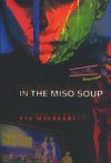 In the Miso Soup - Ralph McCarthy, Ryū Murakami