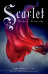 Scarlet (Lunar Chronicles, #2) - Marissa Meyer