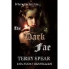 The Dark Fae (The World of Fae, #1) - Terry Spear