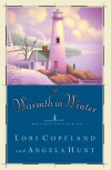 A Warmth in Winter - Lori Copeland, Angela Elwell Hunt