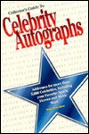 Collectors Guide to Celebrity Autographs - Mark Allen Baker