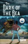 The Dark of the Sea - Imam Baksh