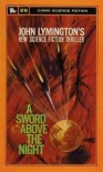 A Sword Above The Night - John Lymington