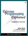 Extreme Programming Explained: Embrace Change (The XP Series) - Kent Beck, Cynthia Andres