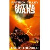 Amtrak Wars: Earth Thunder Bk.6 - Patrick Tilley
