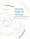 Universal Design for Learning: Theory and Practice - Anne Meyer, David H. Rose, David Gordon