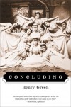 Concluding - Henry Green