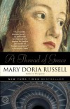 A Thread of Grace - Mary Doria Russell