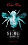 The Stone Testament - Celia Rees