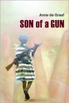 Son of a Gun - Anne de Graaf