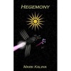 Hegemony - Mark Kalina