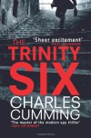 The Trinity Six - Charles Cumming
