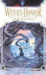 Witch's Honour  - Jan Siegel